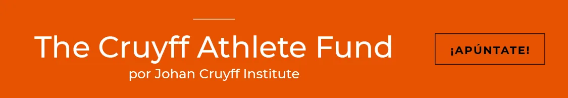 The Cruyff Athlete Fund by Johan Cruyff Institute