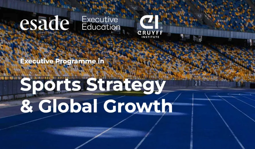 Johan Cruyff Institute and Esade join forces to launch the Executive Programme in Sports Strategy & Global Growth